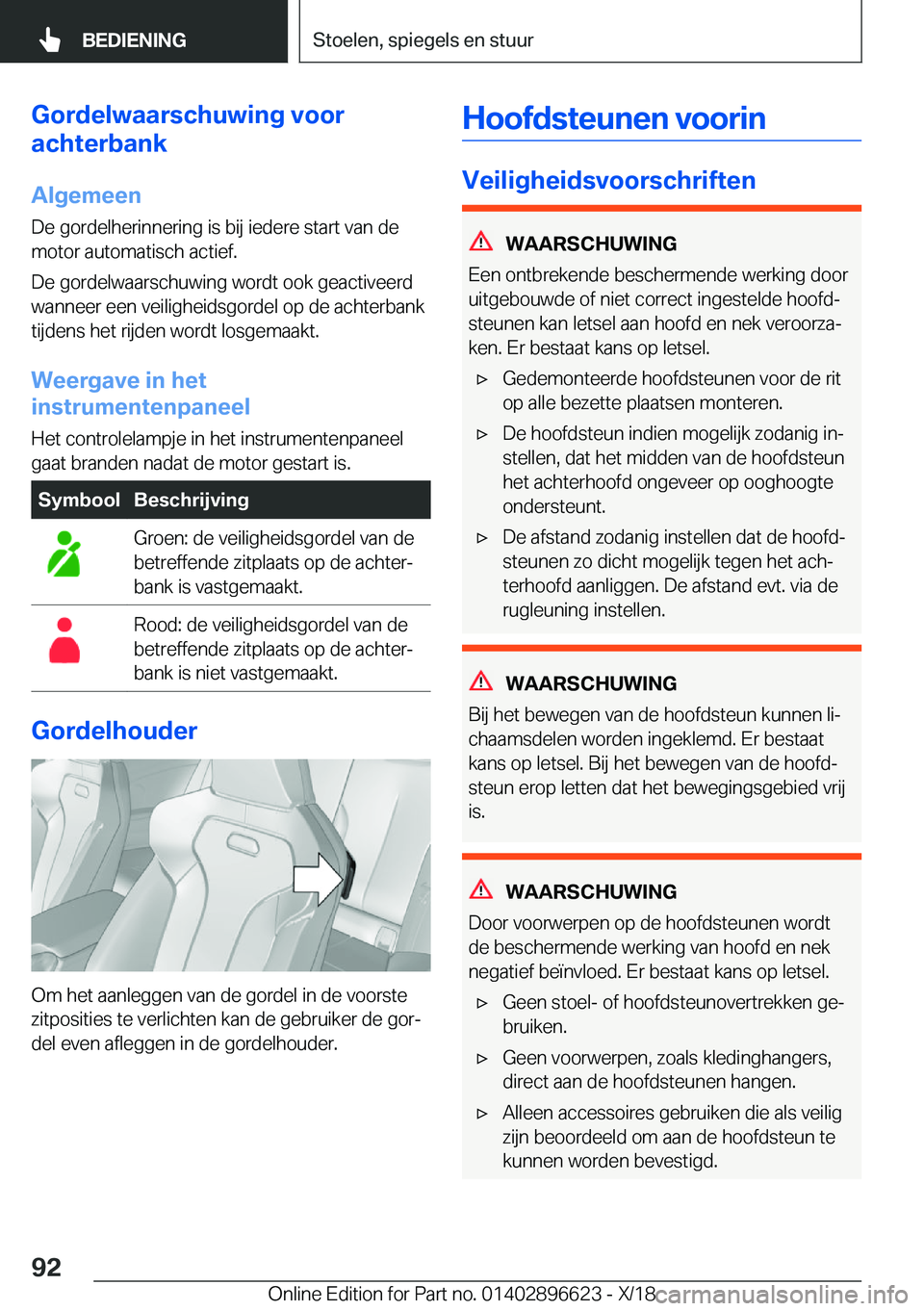 BMW M2 2019  Instructieboekjes (in Dutch) �G�o�r�d�e�l�w�a�a�r�s�c�h�u�w�i�n�g��v�o�o�r
�a�c�h�t�e�r�b�a�n�k
�A�l�g�e�m�e�e�n
�D�e��g�o�r�d�e�l�h�e�r�i�n�n�e�r�i�n�g��i�s��b�i�j��i�e�d�e�r�e��s�t�a�r�t��v�a�n��d�e
�m�o�t�o�r��a�u�t�o