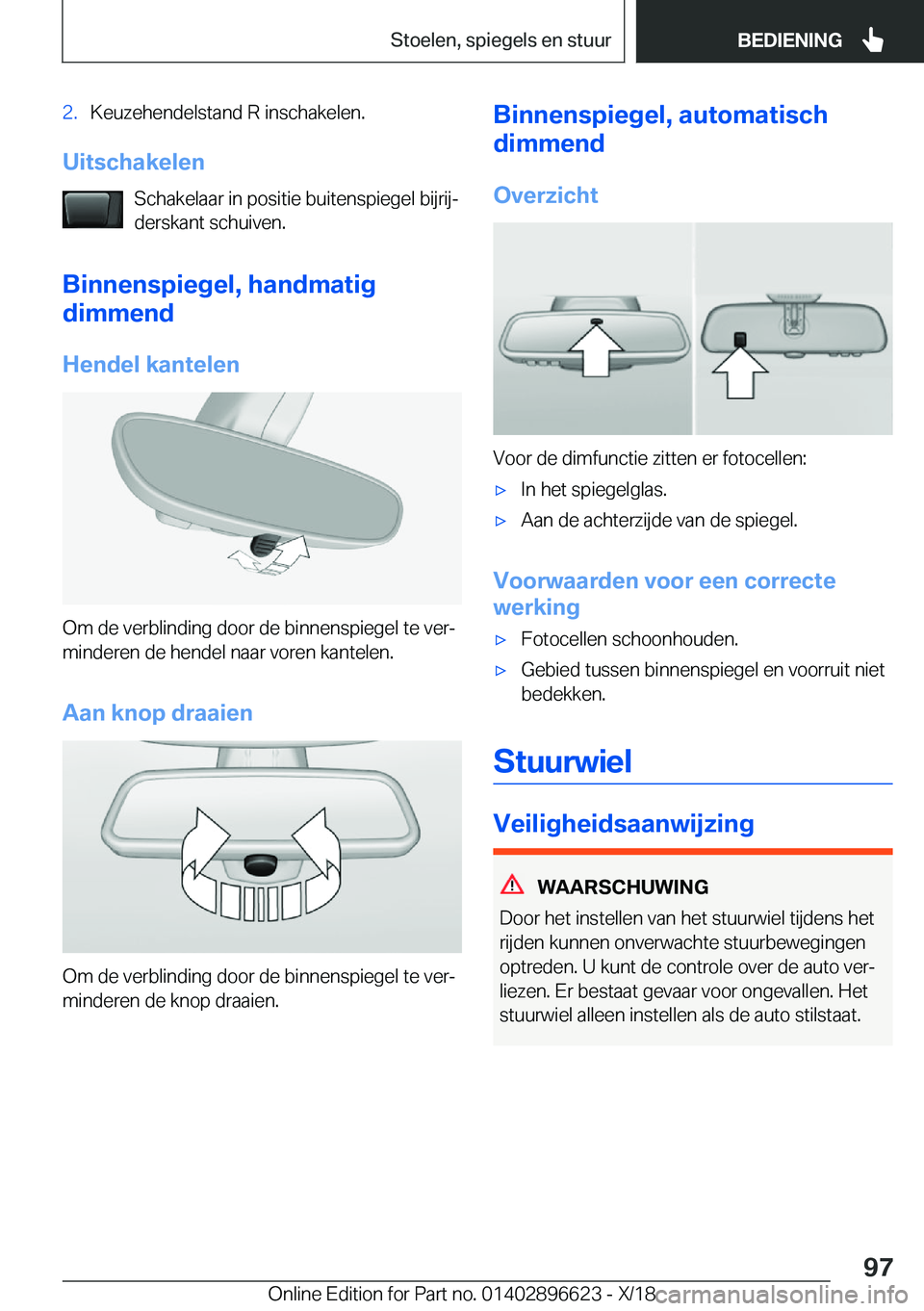 BMW M2 2019  Instructieboekjes (in Dutch) �2�.�K�e�u�z�e�h�e�n�d�e�l�s�t�a�n�d��R��i�n�s�c�h�a�k�e�l�e�n�.
�U�i�t�s�c�h�a�k�e�l�e�n�S�c�h�a�k�e�l�a�a�r��i�n��p�o�s�i�t�i�e��b�u�i�t�e�n�s�p�i�e�g�e�l��b�i�j�r�i�jj
�d�e�r�s�k�a�n�t��s�c