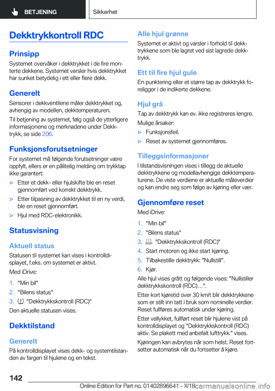 BMW M2 2019  InstruksjonsbØker (in Norwegian) �D�e�k�k�t�r�Z�k�k�o�n�t�r�o�l�l��R�D�C
�P�r�i�n�s�i�p�p
�S�y�s�t�e�m�e�t��o�v�e�r�v�å�k�e�r��i��d�e�k�k�t�r�y�k�k�e�t��i��d�e��f�i�r�e��m�o�nj
�t�e�r�t�e��d�e�k�k�e�n�e�.��S�y�s�t�e�m�e�t
