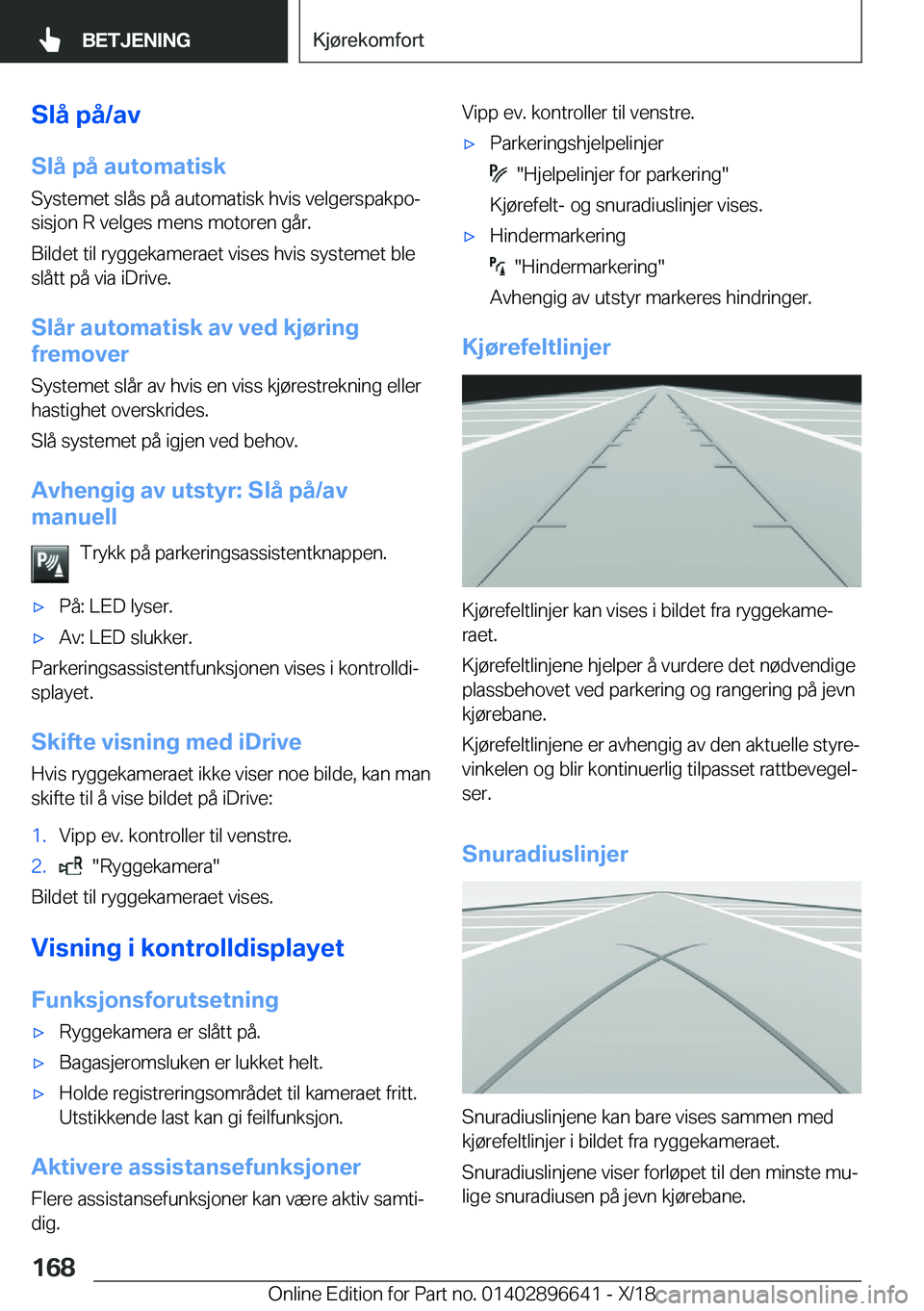 BMW M2 2019  InstruksjonsbØker (in Norwegian) �S�l�å��p�å�/�a�v�S�l�å��p�å��a�u�t�o�m�a�t�i�s�k
�S�y�s�t�e�m�e�t��s�l�å�s��p�å��a�u�t�o�m�a�t�i�s�k��h�v�i�s��v�e�l�g�e�r�s�p�a�k�p�oj
�s�i�s�j�o�n��R��v�e�l�g�e�s��m�e�n�s��m�o�t