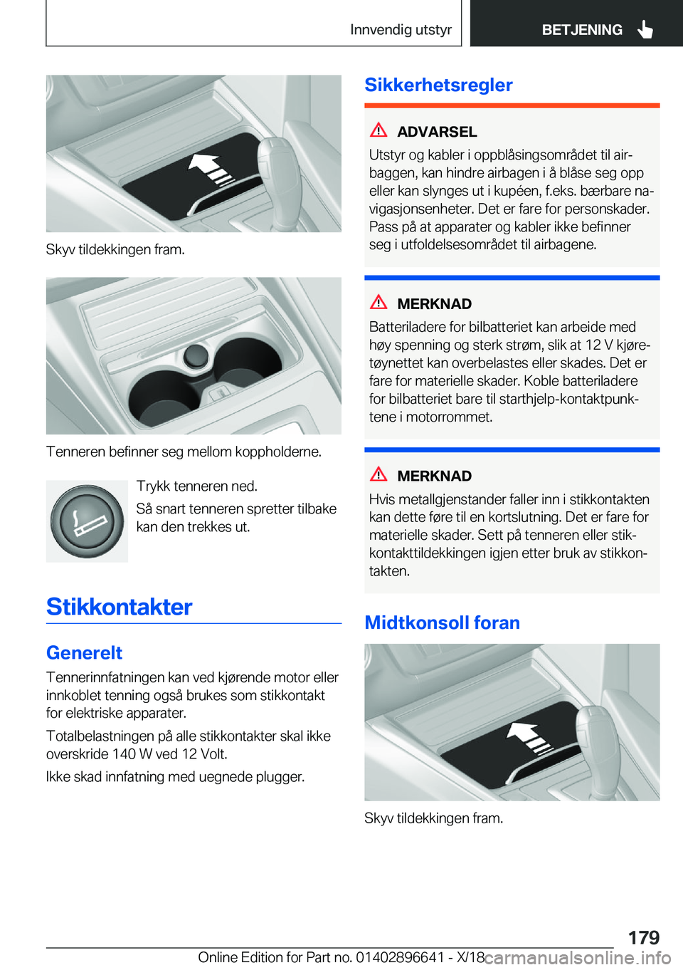 BMW M2 2019  InstruksjonsbØker (in Norwegian) �S�k�y�v��t�i�l�d�e�k�k�i�n�g�e�n��f�r�a�m�.
�T�e�n�n�e�r�e�n��b�e�f�i�n�n�e�r��s�e�g��m�e�l�l�o�m��k�o�p�p�h�o�l�d�e�r�n�e�.�T�r�y�k�k��t�e�n�n�e�r�e�n��n�e�d�.
�S�å��s�n�a�r�t��t�e�n�n�e�