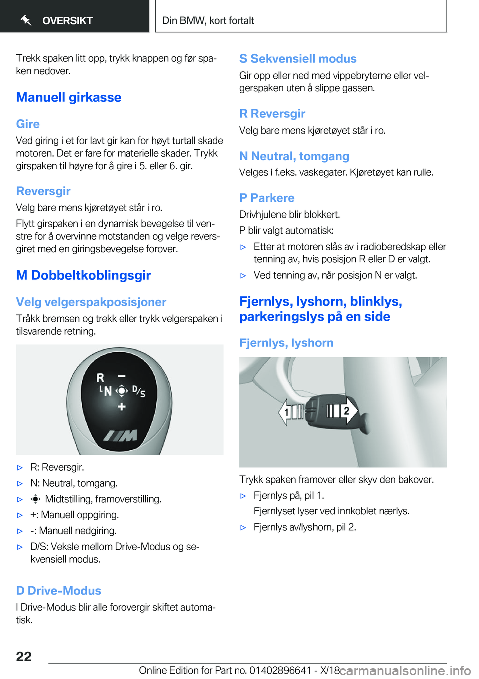 BMW M2 2019  InstruksjonsbØker (in Norwegian) �T�r�e�k�k��s�p�a�k�e�n��l�i�t�t��o�p�p�,��t�r�y�k�k��k�n�a�p�p�e�n��o�g��f�