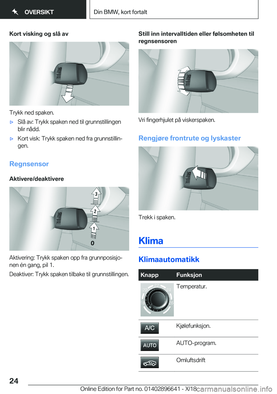 BMW M2 2019  InstruksjonsbØker (in Norwegian) �K�o�r�t��v�i�s�k�i�n�g��o�g��s�l�å��a�v
�T�r�y�k�k��n�e�d��s�p�a�k�e�n�.
'x�S�l�å��a�v�:��T�r�y�k�k��s�p�a�k�e�n��n�e�d��t�i�l��g�r�u�n�n�s�t�i�l�l�i�n�g�e�n
�b�l�i�r��n�å�d�d�.&#