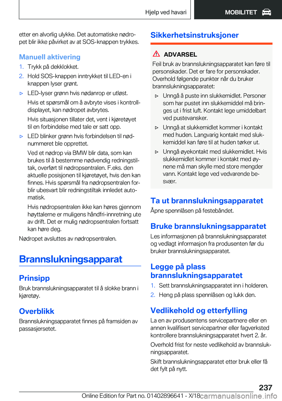 BMW M2 2019  InstruksjonsbØker (in Norwegian) �e�t�t�e�r��e�n��a�l�v�o�r�l�i�g��u�l�y�k�k�e�.��D�e�t��a�u�t�o�m�a�t�i�s�k�e��n�