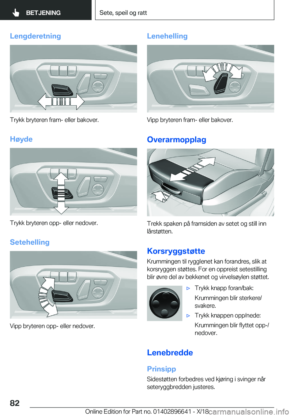 BMW M2 2019  InstruksjonsbØker (in Norwegian) �L�e�n�g�d�e�r�e�t�n�i�n�g
�T�r�y�k�k��b�r�y�t�e�r�e�n��f�r�a�m�-��e�l�l�e�r��b�a�k�o�v�e�r�.
�H�