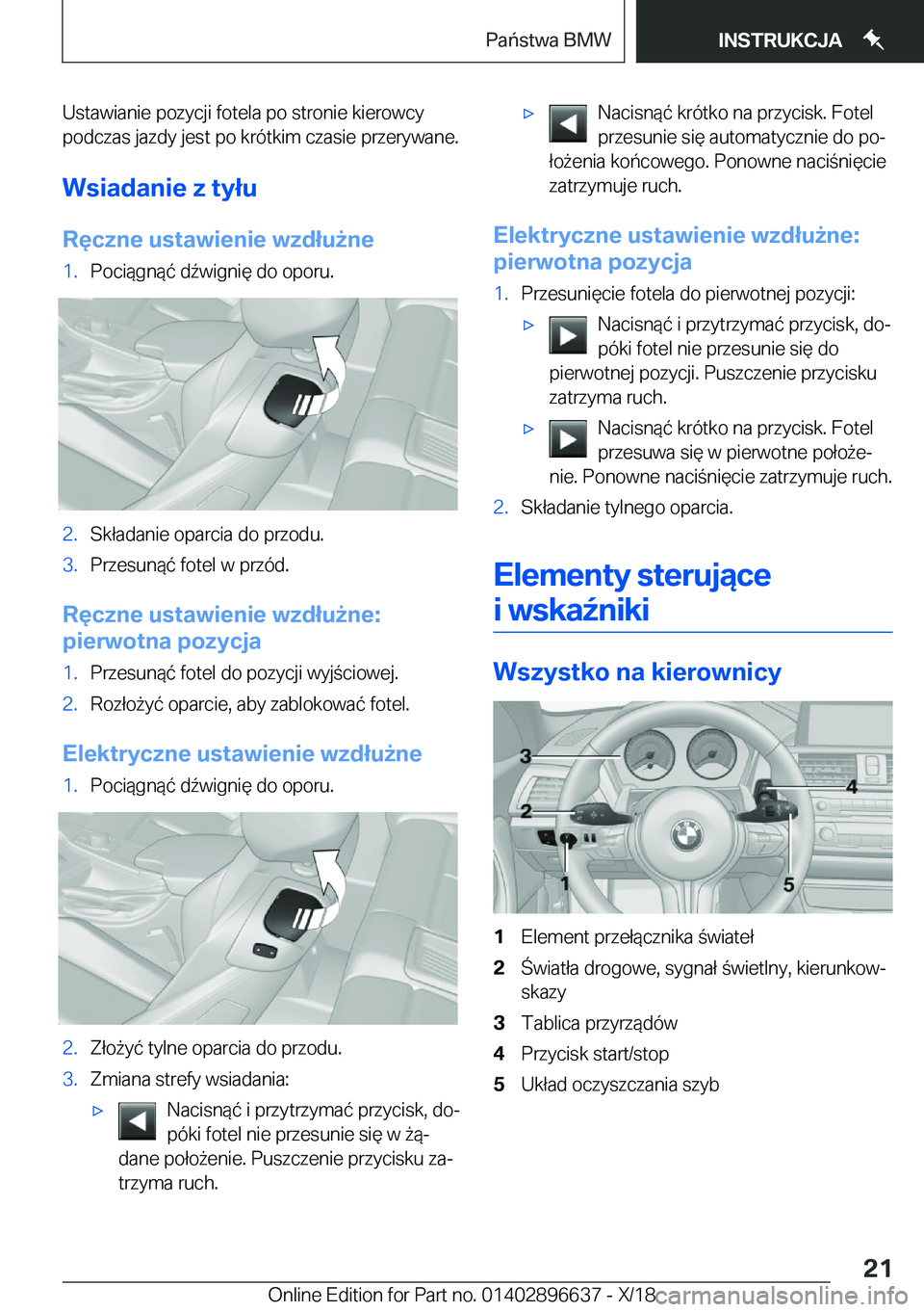 BMW M2 2019  Instrukcja obsługi (in Polish) �U�s�t�a�w�i�a�n�i�e��p�o�z�y�c�j�i��f�o�t�e�l�a��p�o��s�t�r�o�n�i�e��k�i�e�r�o�w�c�y
�p�o�d�c�z�a�s��j�a�z�d�y��j�e�s�t��p�o��k�r�
