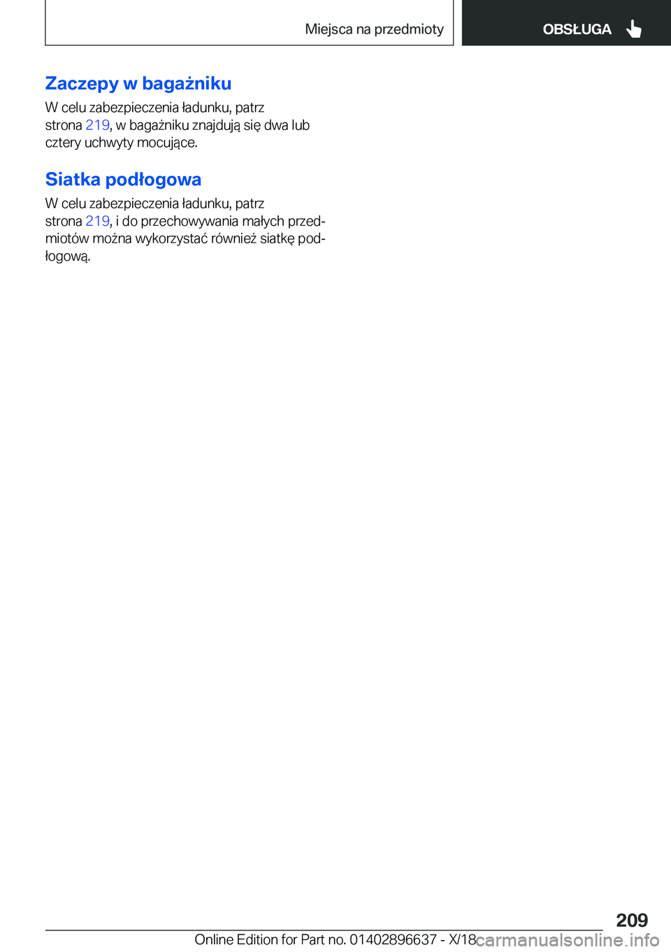 BMW M2 2019  Instrukcja obsługi (in Polish) �Z�a�c�z�e�p�y��w��b�a�g�a9�n�i�k�u
�W��c�e�l�u��z�a�b�e�z�p�i�e�c�z�e�n�i�a��ł�a�d�u�n�k�u�,��p�a�t�r�z �s�t�r�o�n�a� �2�1�9�,��w��b�a�g�a9�n�i�k�u��z�n�a�j�d�u�j�