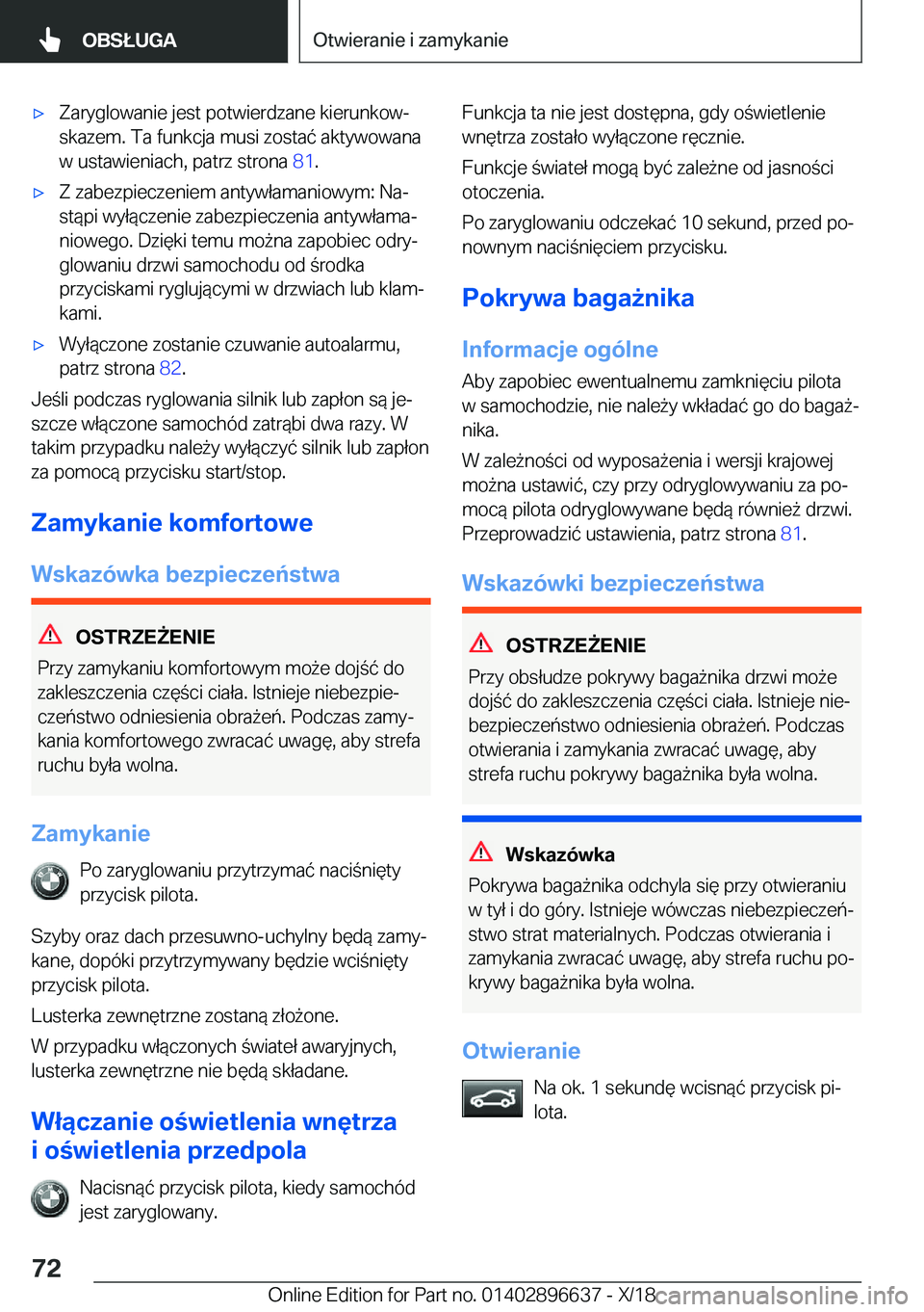 BMW M2 2019  Instrukcja obsługi (in Polish) 'x�Z�a�r�y�g�l�o�w�a�n�i�e��j�e�s�t��p�o�t�w�i�e�r�d�z�a�n�e��k�i�e�r�u�n�k�o�wj
�s�k�a�z�e�m�.��T�a��f�u�n�k�c�j�a��m�u�s�i��z�o�s�t�a�