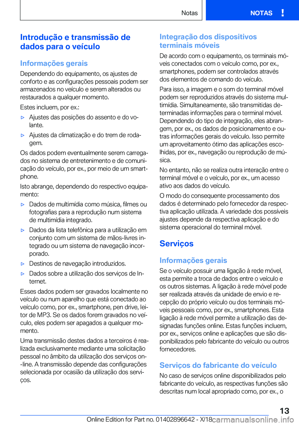 BMW M2 2019  Manual do condutor (in Portuguese) �I�n�t�r�o�d�u�