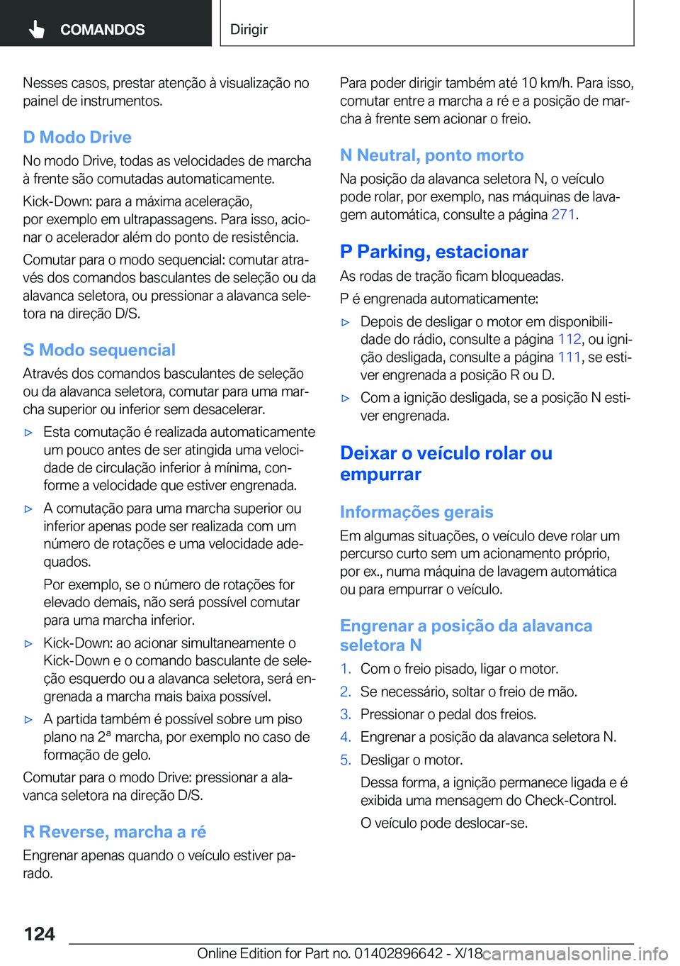 BMW M2 2019  Manual do condutor (in Portuguese) �N�e�s�s�e�s��c�a�s�o�s�,��p�r�e�s�t�a�r��a�t�e�n�