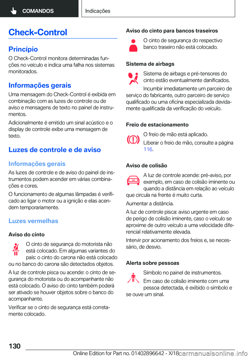 BMW M2 2019  Manual do condutor (in Portuguese) �C�h�e�c�k�-�C�o�n�t�r�o�l
�P�r�i�n�c�