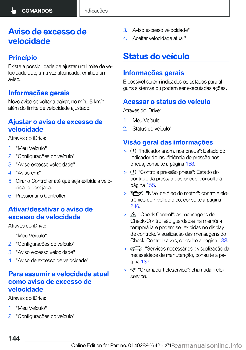 BMW M2 2019  Manual do condutor (in Portuguese) �A�v�i�s�o��d�e��e�x�c�e�s�s�o��d�e�v�e�l�o�c�i�d�a�d�e
�P�r�i�n�c�