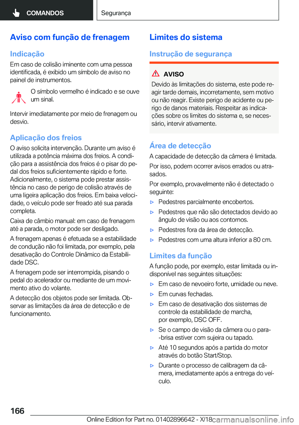 BMW M2 2019  Manual do condutor (in Portuguese) �A�v�i�s�o��c�o�m��f�u�n�