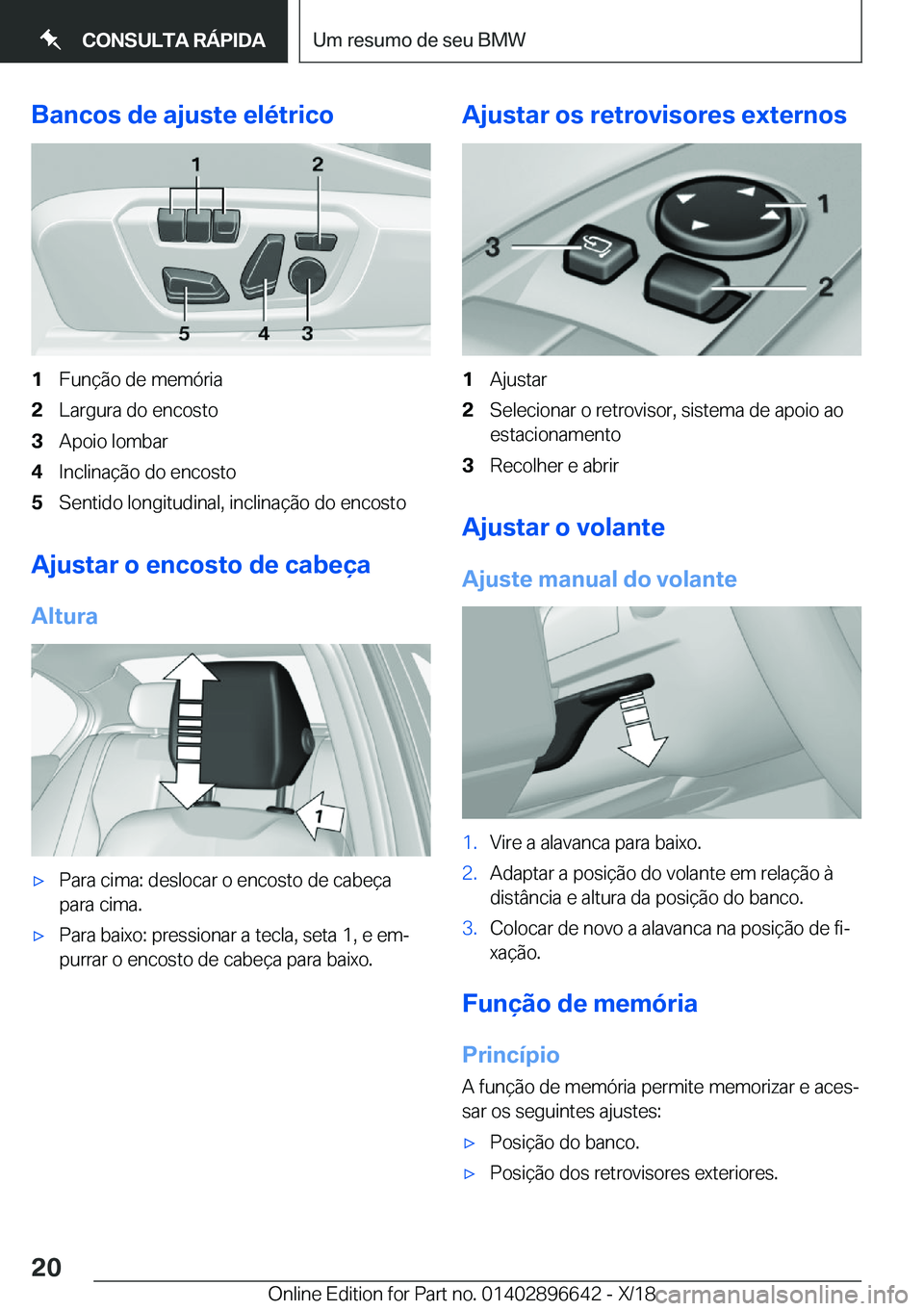 BMW M2 2019  Manual do condutor (in Portuguese) �B�a�n�c�o�s��d�e��a�j�u�s�t�e��e�l�é�t�r�i�c�o�1�F�u�n�