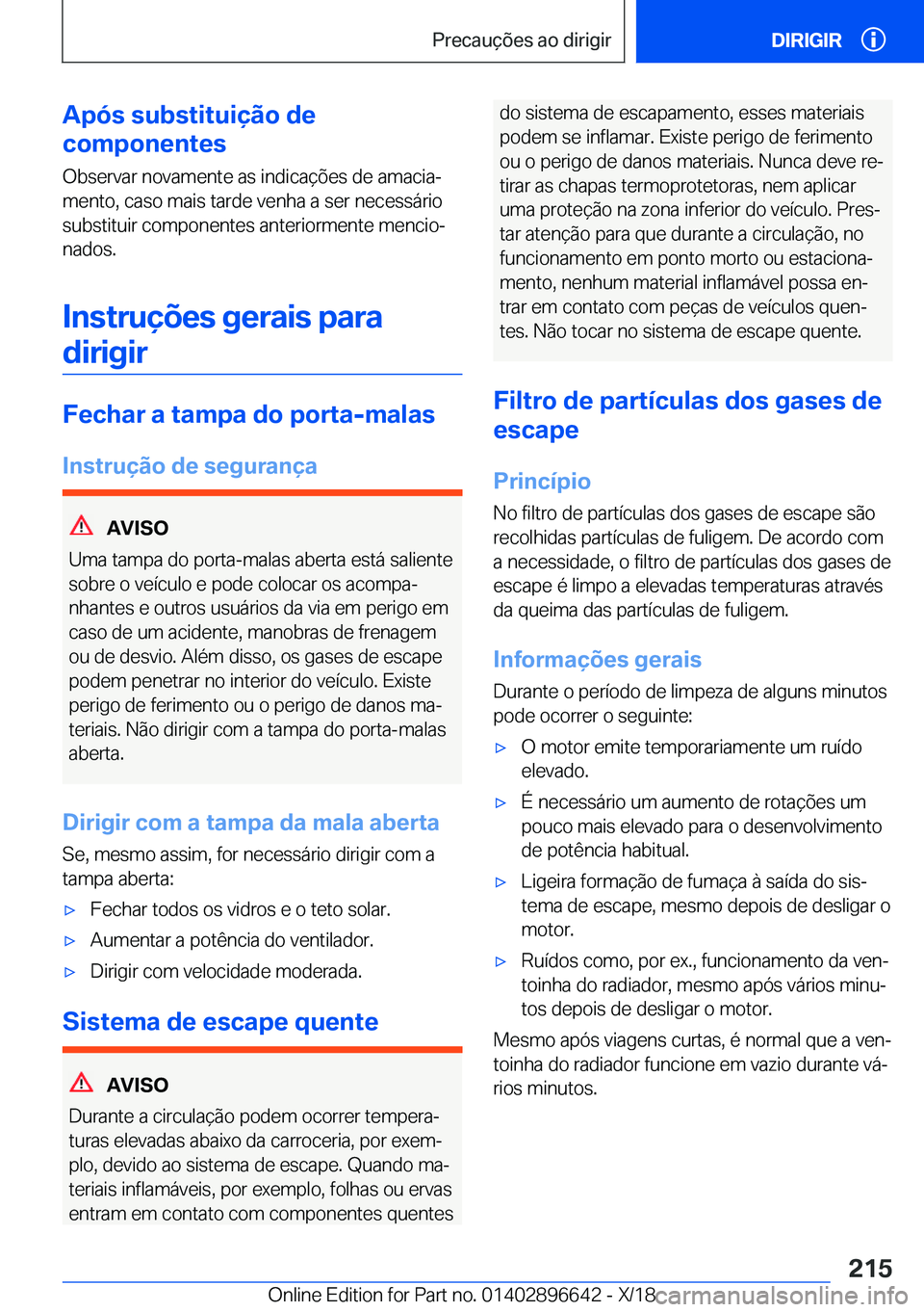BMW M2 2019  Manual do condutor (in Portuguese) �A�p�ó�s��s�u�b�s�t�i�t�u�i�