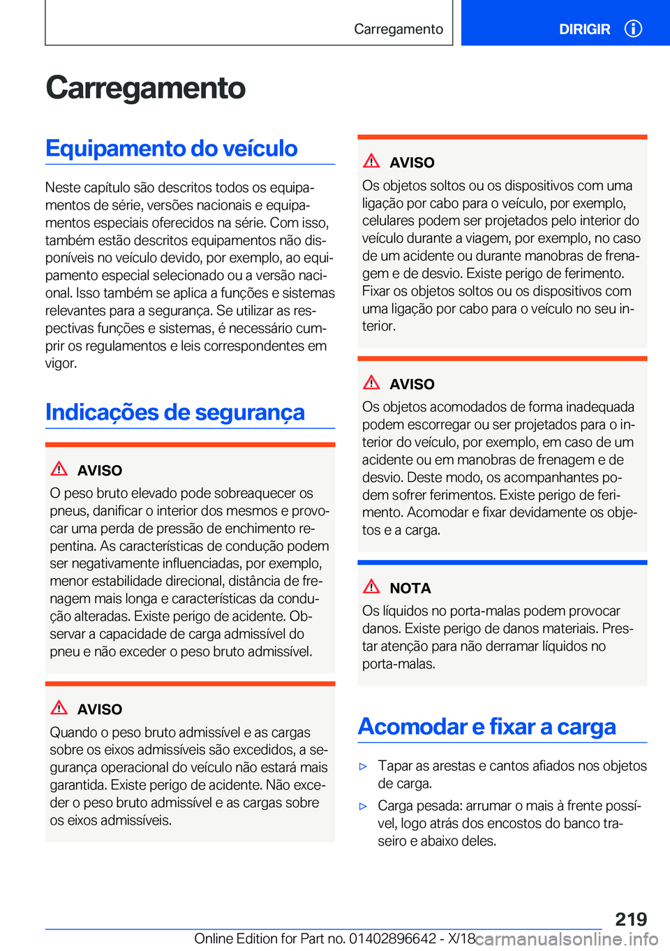BMW M2 2019  Manual do condutor (in Portuguese) �C�a�r�r�e�g�a�m�e�n�t�o�E�q�u�i�p�a�m�e�n�t�o��d�o��v�e�