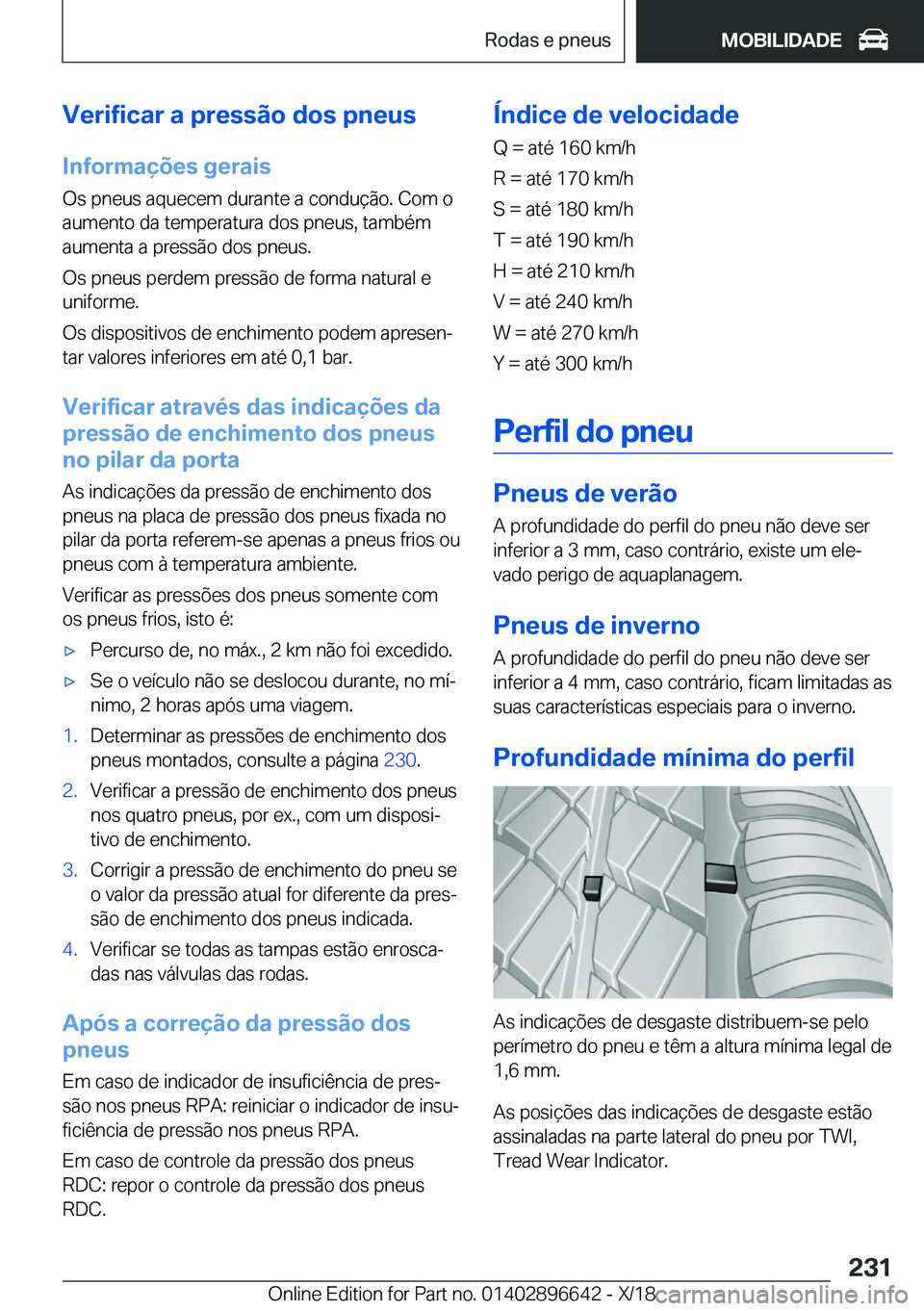 BMW M2 2019  Manual do condutor (in Portuguese) �V�e�r�i�f�i�c�a�r��a��p�r�e�s�s�ã�o��d�o�s��p�n�e�u�s�I�n�f�o�r�m�a�