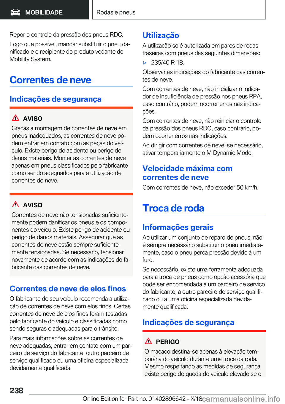 BMW M2 2019  Manual do condutor (in Portuguese) �R�e�p�o�r��o��c�o�n�t�r�o�l�e��d�a��p�r�e�s�s�ã�o��d�o�s��p�n�e�u�s��R�D�C�.�L�o�g�o��q�u�e��p�o�s�s�
