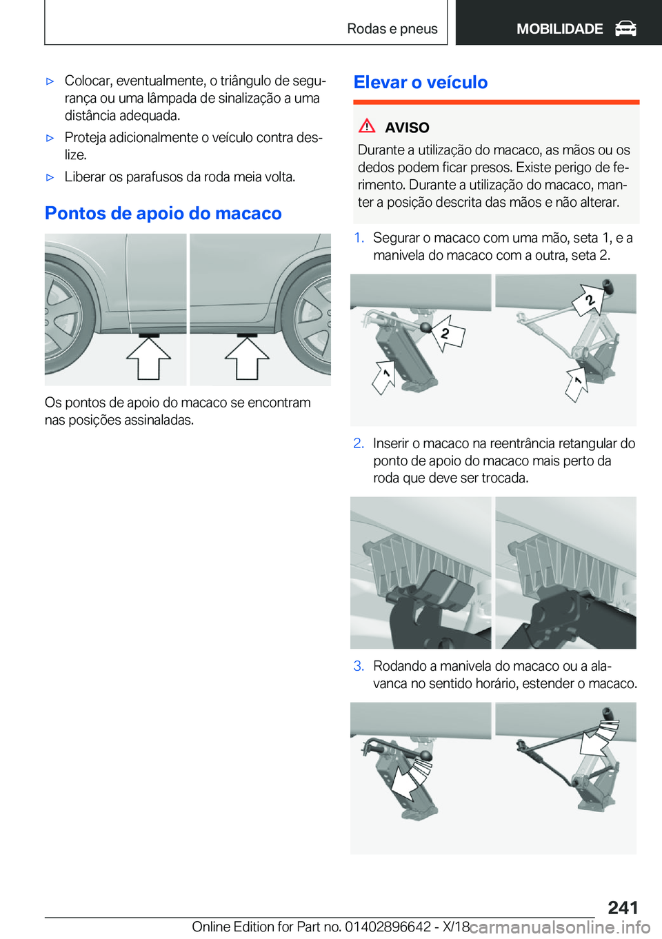 BMW M2 2019  Manual do condutor (in Portuguese) 'x�C�o�l�o�c�a�r�,��e�v�e�n�t�u�a�l�m�e�n�t�e�,��o��t�r�i�â�n�g�u�l�o��d�e��s�e�g�uª�r�a�n�