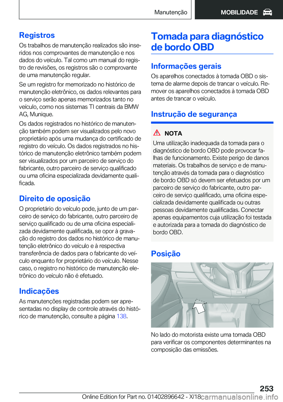 BMW M2 2019  Manual do condutor (in Portuguese) �R�e�g�i�s�t�r�o�s�O�s��t�r�a�b�a�l�h�o�s��d�e��m�a�n�u�t�e�n�