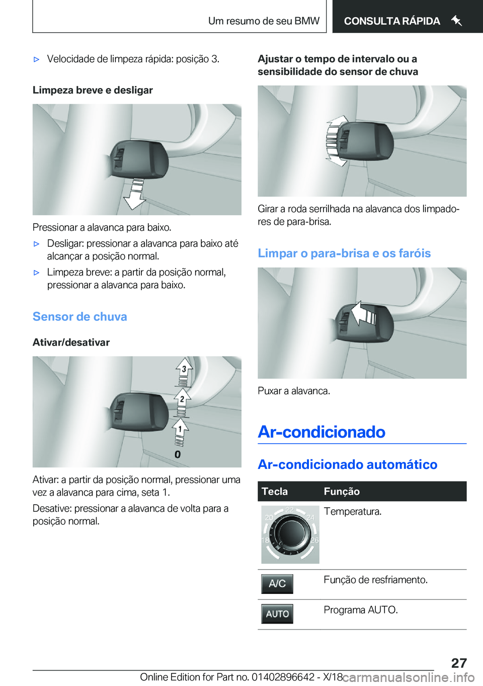 BMW M2 2019  Manual do condutor (in Portuguese) 'x�V�e�l�o�c�i�d�a�d�e��d�e��l�i�m�p�e�z�a��r�á�p�i�d�a�:��p�o�s�i�