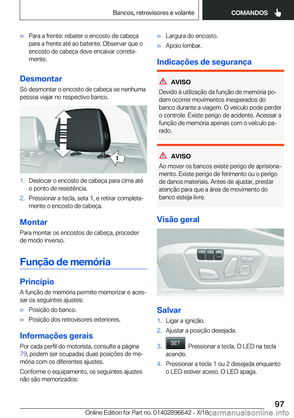 BMW M2 2019  Manual do condutor (in Portuguese) 'x�P�a�r�a��a��f�r�e�n�t�e�:��r�e�b�a�t�e�r��o��e�n�c�o�s�t�o��d�e��c�a�b�e�