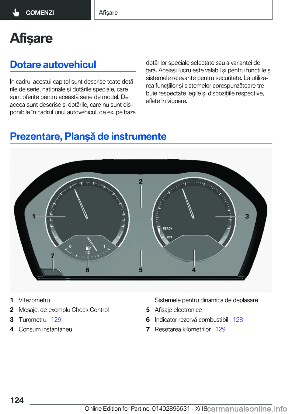 BMW M2 2019  Ghiduri De Utilizare (in Romanian) �A�f�i&�a�r�e�D�o�t�a�r�e��a�u�t�o�v�e�h�i�c�u�l
�