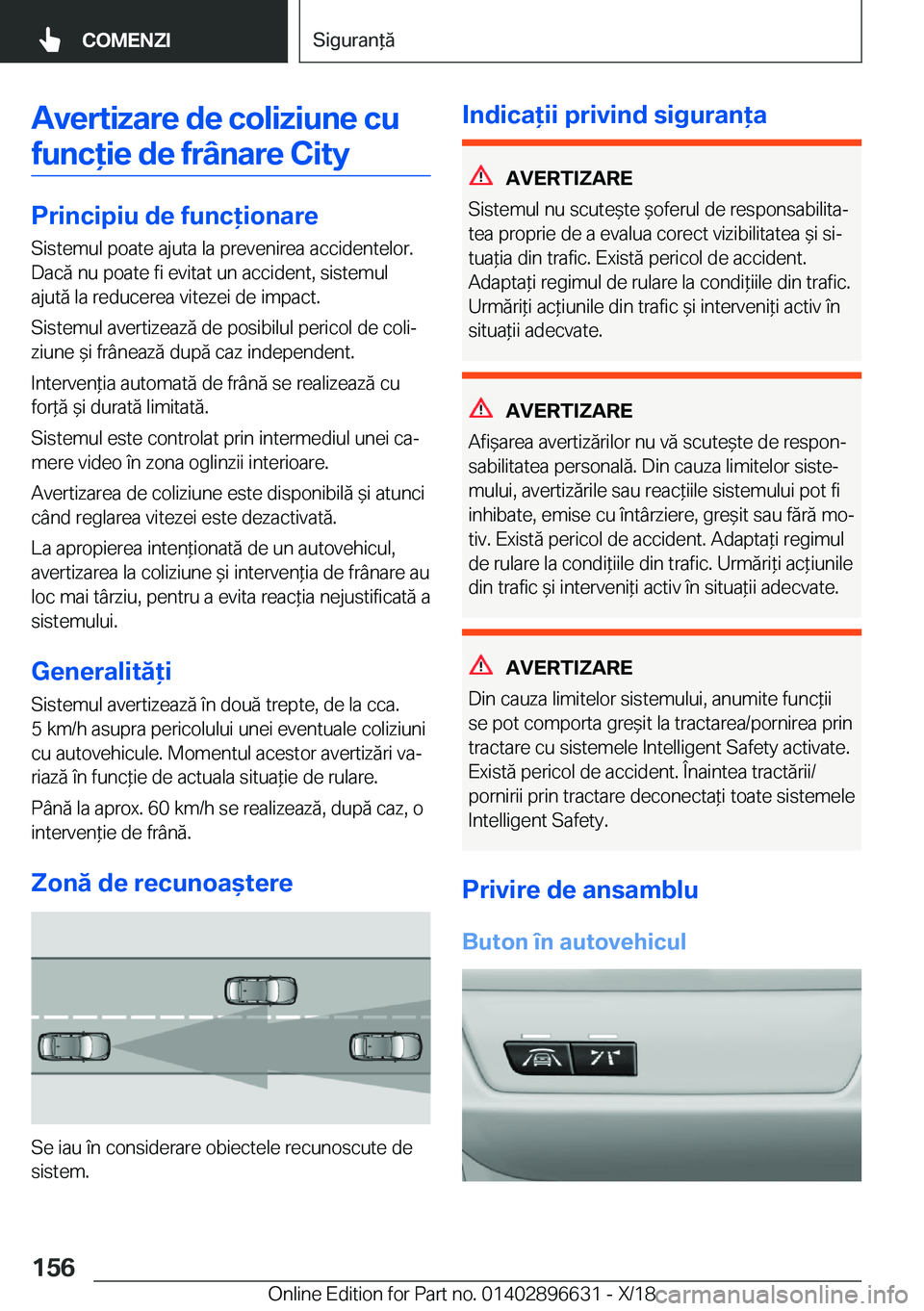 BMW M2 2019  Ghiduri De Utilizare (in Romanian) �A�v�e�r�t�i�z�a�r�e��d�e��c�o�l�i�z�i�u�n�e��c�u�f�u�n�c�i�e��d�e��f�r�
