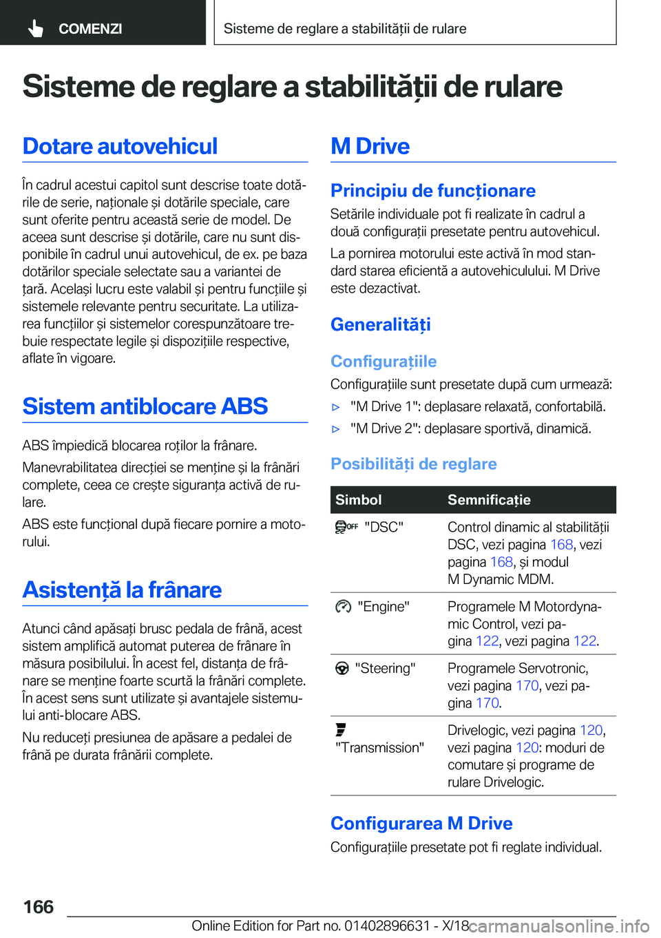 BMW M2 2019  Ghiduri De Utilizare (in Romanian) �S�i�s�t�e�m�e��d�e��r�e�g�l�a�r�e��a��s�t�a�b�i�l�i�t�