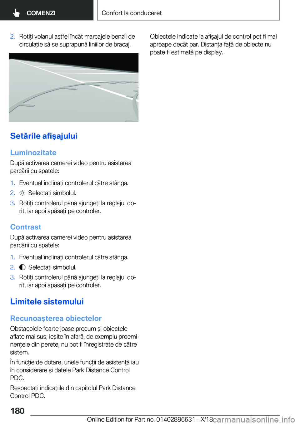 BMW M2 2019  Ghiduri De Utilizare (in Romanian) �2�.�R�o�t�i*�i��v�o�l�a�n�u�l��a�s�t�f�e�l��