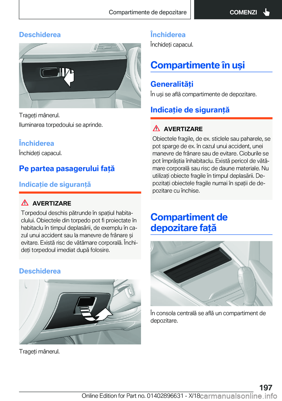 BMW M2 2019  Ghiduri De Utilizare (in Romanian) �D�e�s�c�h�i�d�e�r�e�a
�T�r�a�g�e*�i��m�