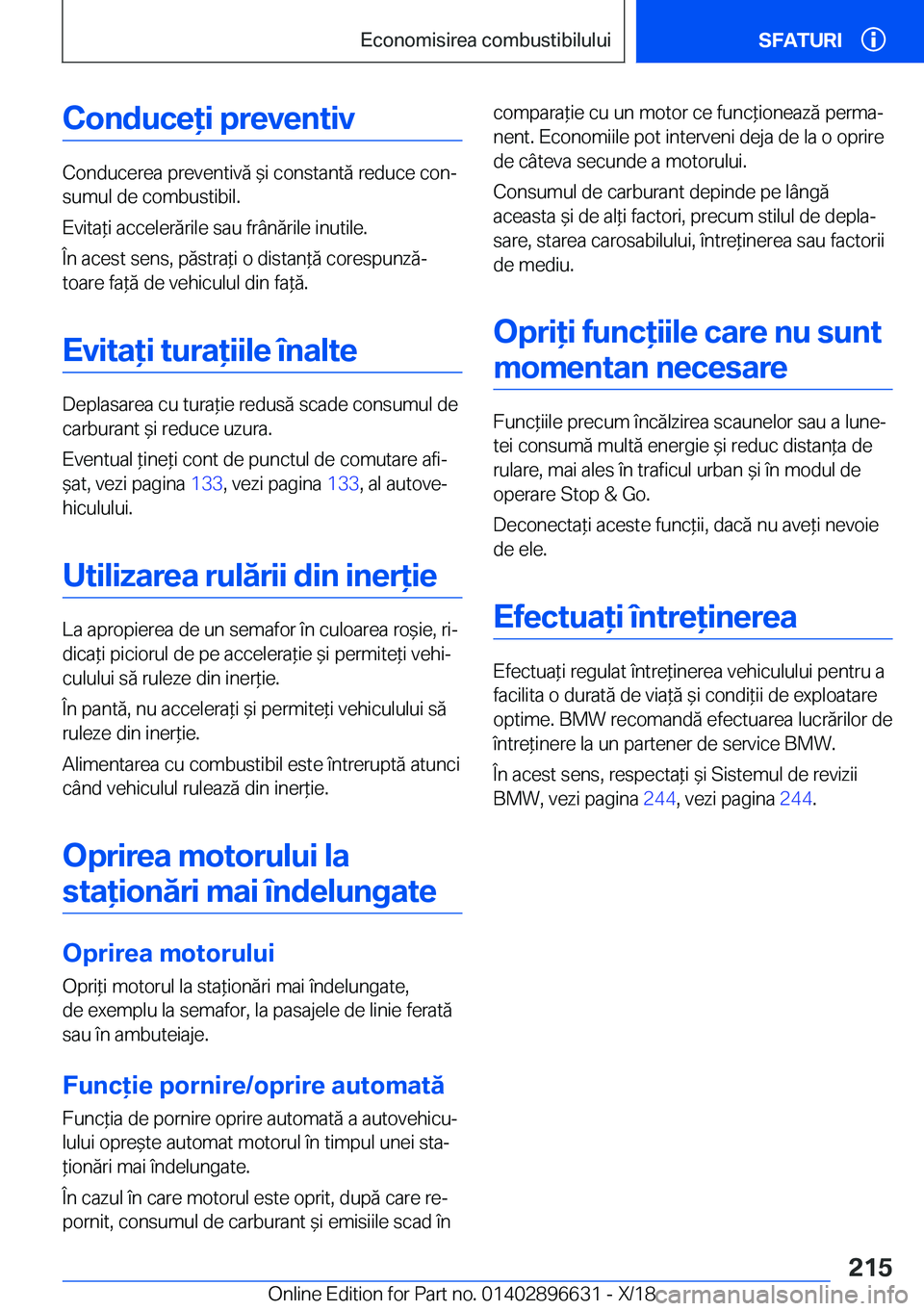 BMW M2 2019  Ghiduri De Utilizare (in Romanian) �C�o�n�d�u�c�e�i��p�r�e�v�e�n�t�i�v
�C�o�n�d�u�c�e�r�e�a��p�r�e�v�e�n�t�i�v�