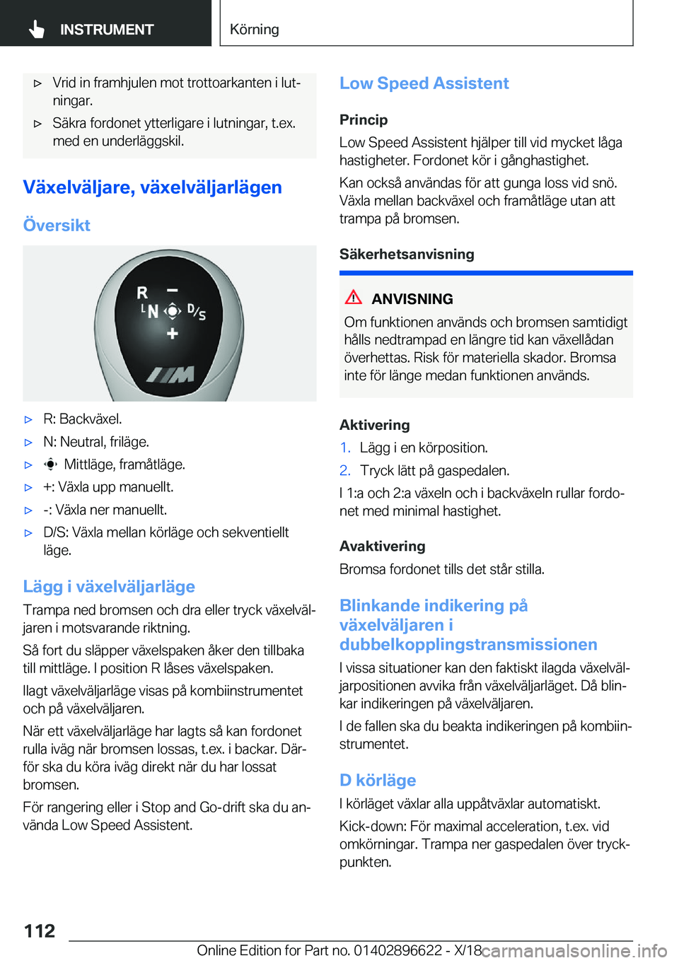 BMW M2 2019  InstruktionsbÖcker (in Swedish) 'x�V�r�i�d��i�n��f�r�a�m�h�j�u�l�e�n��m�o�t��t�r�o�t�t�o�a�r�k�a�n�t�e�n��i��l�u�tj�n�i�n�g�a�r�.'x�S�ä�k�r�a��f�o�r�d�o�n�e�t��y�t�t�e�r�l�i�g�a�r�e��i��l�u�t�n�i�n�g�a�r�,��t�.�