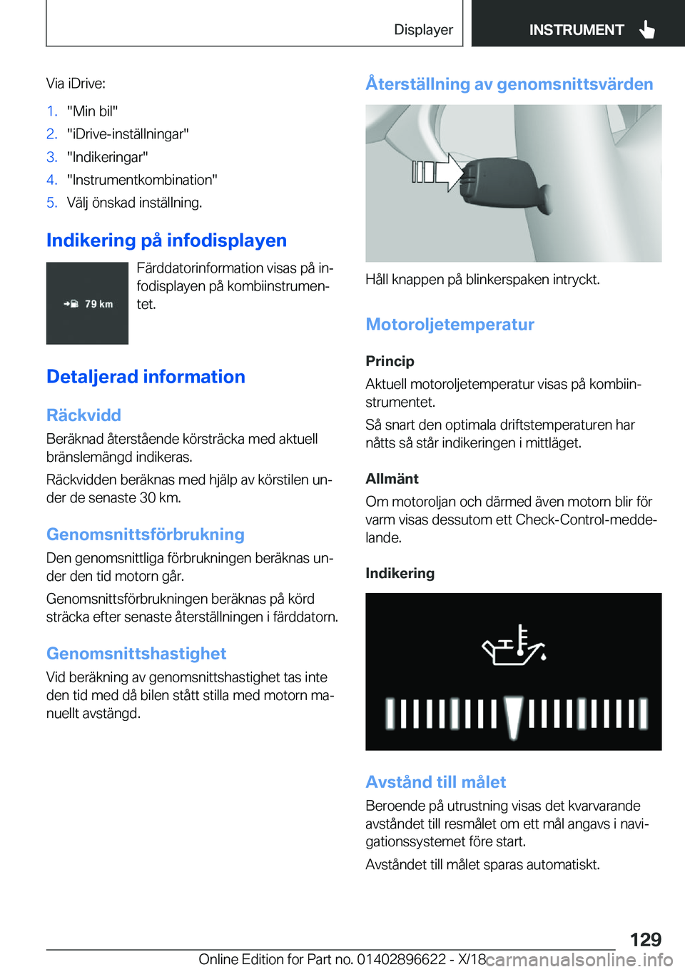 BMW M2 2019  InstruktionsbÖcker (in Swedish) �V�i�a��i�D�r�i�v�e�:�1�.��M�i�n��b�i�l��2�.��i�D�r�i�v�e�-�i�n�s�t�ä�l�l�n�i�n�g�a�r��3�.��I�n�d�i�k�e�r�i�n�g�a�r��4�.��I�n�s�t�r�u�m�e�n�t�k�o�m�b�i�n�a�t�i�o�n��5�.�V�ä�l�j��