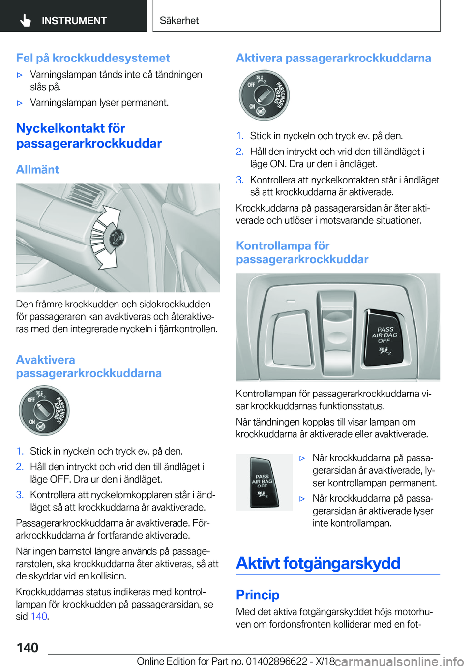 BMW M2 2019  InstruktionsbÖcker (in Swedish) �F�e�l��p�å��k�r�o�c�k�k�u�d�d�e�s�y�s�t�e�m�e�t'x�V�a�r�n�i�n�g�s�l�a�m�p�a�n��t�ä�n�d�s��i�n�t�e��d�å��t�ä�n�d�n�i�n�g�e�n
�s�l�å�s��p�å�.'x�V�a�r�n�i�n�g�s�l�a�m�p�a�n��l�y�s�