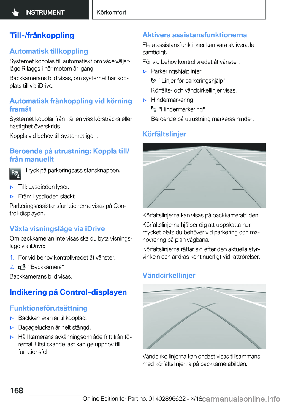 BMW M2 2019  InstruktionsbÖcker (in Swedish) �T�i�l�l�-�/�f�r�å�n�k�o�p�p�l�i�n�g�A�u�t�o�m�a�t�i�s�k��t�i�l�l�k�o�p�p�l�i�n�g
�S�y�s�t�e�m�e�t��k�o�p�p�l�a�s��t�i�l�l��a�u�t�o�m�a�t�i�s�k�t��o�m��v�ä�x�e�l�v�ä�l�j�a�rj
�l�ä�g�e��R�