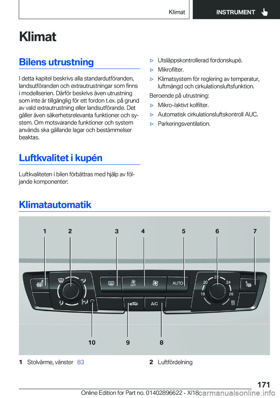 BMW M2 2019  InstruktionsbÖcker (in Swedish) �K�l�i�m�a�t�B�i�l�e�n�s��u�t�r�u�s�t�n�i�n�g
�I��d�e�t�t�a��k�a�p�i�t�e�l��b�e�s�k�r�i�v�s��a�l�l�a��s�t�a�n�d�a�r�d�u�t�f�