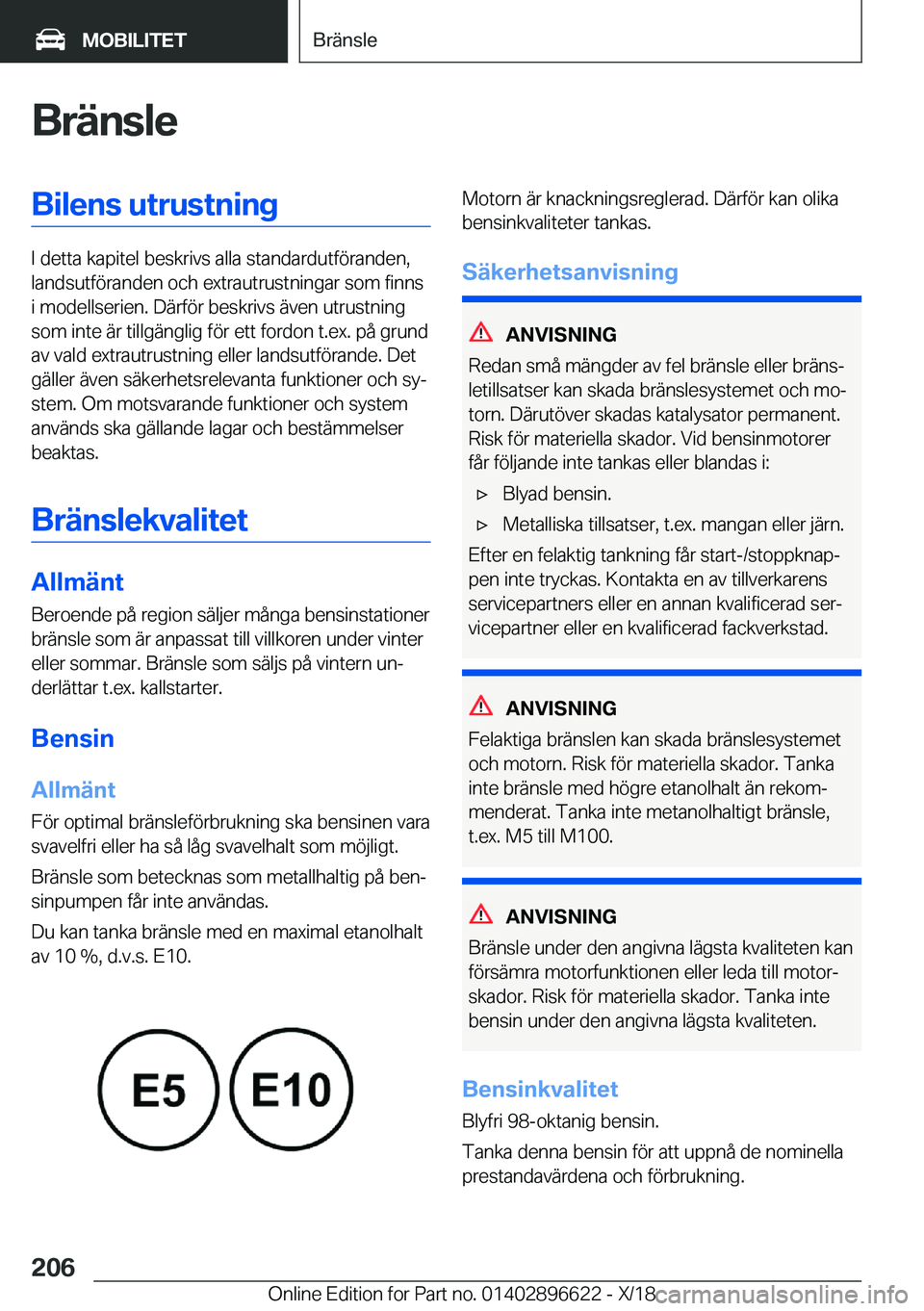 BMW M2 2019  InstruktionsbÖcker (in Swedish) �B�r�ä�n�s�l�e�B�i�l�e�n�s��u�t�r�u�s�t�n�i�n�g
�I��d�e�t�t�a��k�a�p�i�t�e�l��b�e�s�k�r�i�v�s��a�l�l�a��s�t�a�n�d�a�r�d�u�t�f�