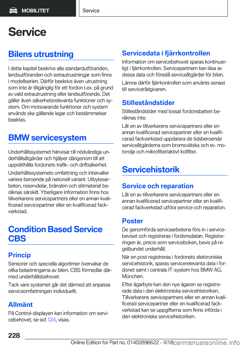 BMW M2 2019  InstruktionsbÖcker (in Swedish) �S�e�r�v�i�c�e�B�i�l�e�n�s��u�t�r�u�s�t�n�i�n�g
�I��d�e�t�t�a��k�a�p�i�t�e�l��b�e�s�k�r�i�v�s��a�l�l�a��s�t�a�n�d�a�r�d�u�t�f�