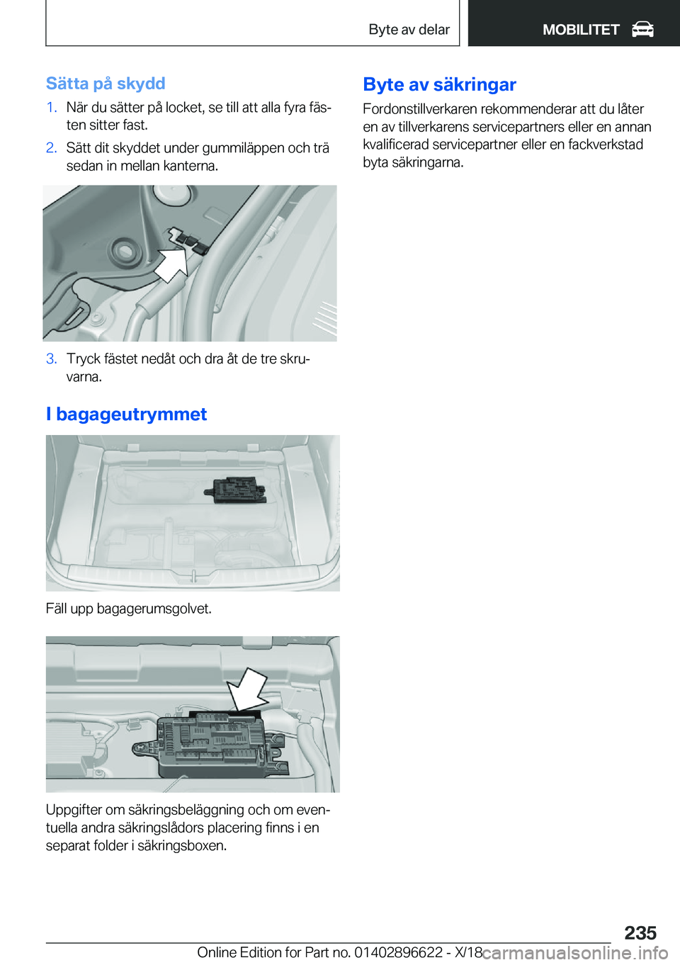 BMW M2 2019  InstruktionsbÖcker (in Swedish) �S�ä�t�t�a��p�å��s�k�y�d�d�1�.�N�ä�r��d�u��s�ä�t�t�e�r��p�å��l�o�c�k�e�t�,��s�e��t�i�l�l��a�t�t��a�l�l�a��f�y�r�a��f�ä�sj�t�e�n��s�i�t�t�e�r��f�a�s�t�.�2�.�S�ä�t�t��d�i�t��s�k�