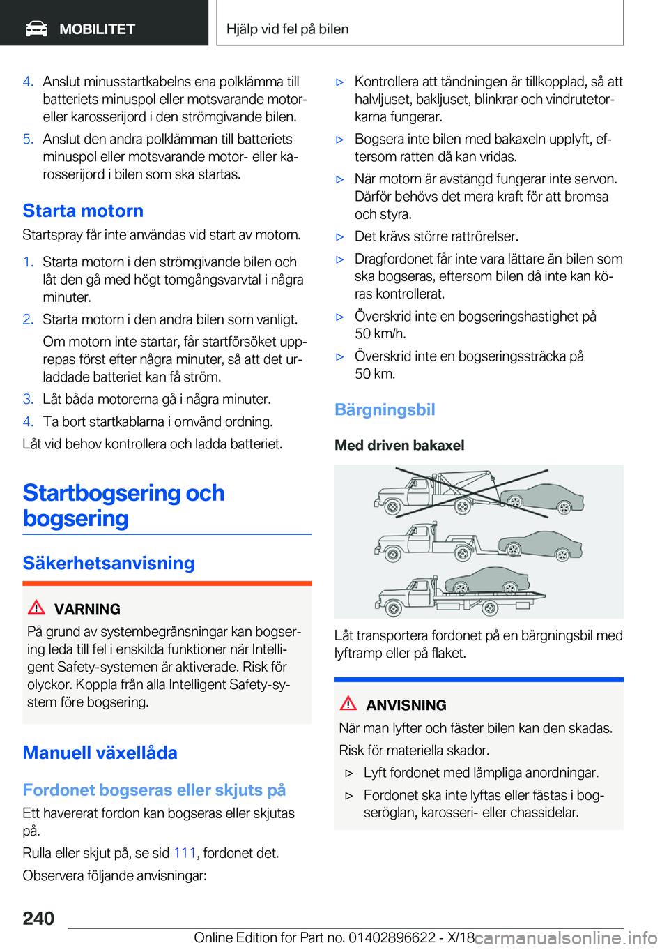 BMW M2 2019  InstruktionsbÖcker (in Swedish) �4�.�A�n�s�l�u�t��m�i�n�u�s�s�t�a�r�t�k�a�b�e�l�n�s��e�n�a��p�o�l�k�l�ä�m�m�a��t�i�l�l
�b�a�t�t�e�r�i�e�t�s��m�i�n�u�s�p�o�l��e�l�l�e�r��m�o�t�s�v�a�r�a�n�d�e��m�o�t�o�r�-
�e�l�l�e�r��k�a�r�