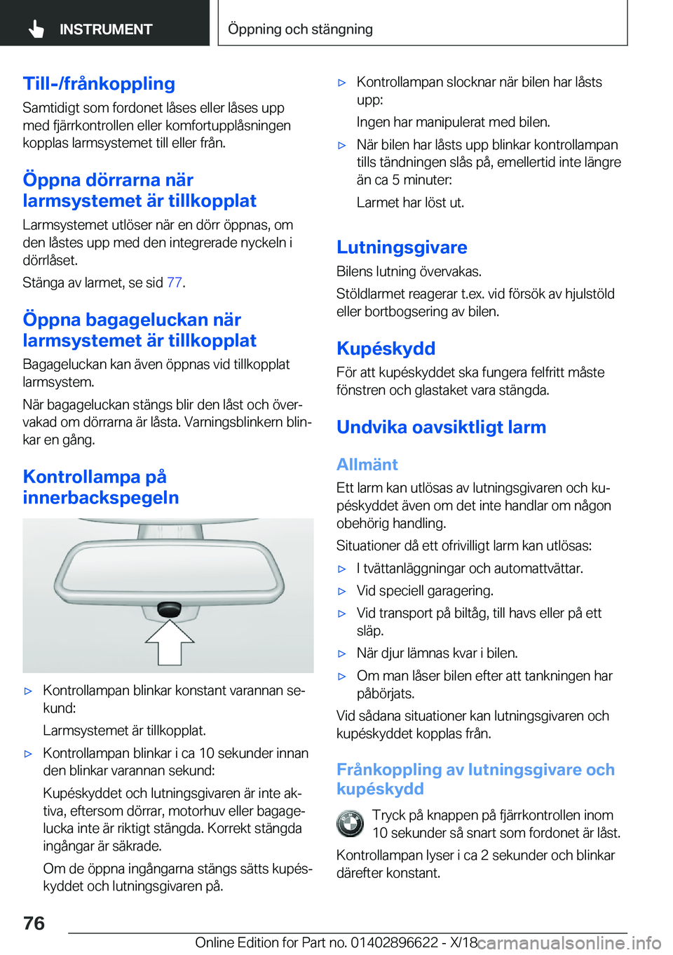 BMW M2 2019  InstruktionsbÖcker (in Swedish) �T�i�l�l�-�/�f�r�å�n�k�o�p�p�l�i�n�g�S�a�m�t�i�d�i�g�t��s�o�m��f�o�r�d�o�n�e�t��l�å�s�e�s��e�l�l�e�r��l�å�s�e�s��u�p�p
�m�e�d��f�j�ä�r�r�k�o�n�t�r�o�l�l�e�n��e�l�l�e�r��k�o�m�f�o�r�t�u�p�