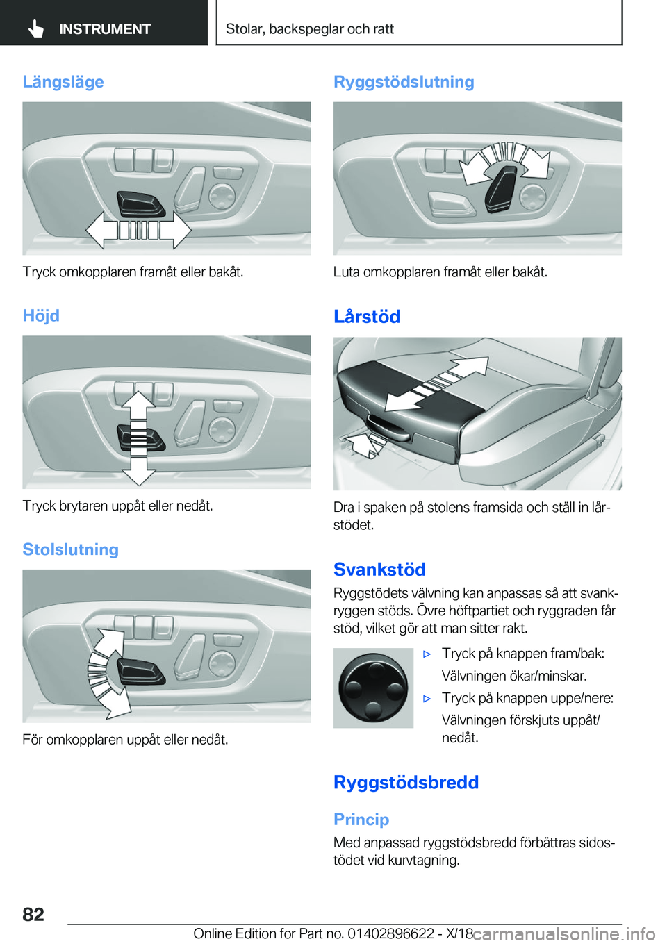BMW M2 2019  InstruktionsbÖcker (in Swedish) �L�ä�n�g�s�l�ä�g�e
�T�r�y�c�k��o�m�k�o�p�p�l�a�r�e�n��f�r�a�m�å�t��e�l�l�e�r��b�a�k�å�t�.
�H�