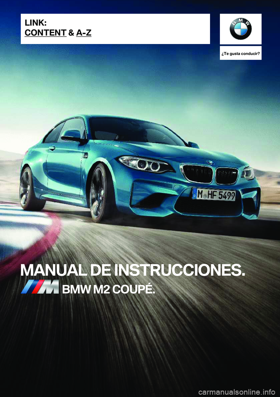 BMW M2 2018  Manuales de Empleo (in Spanish) ��T�e��g�u�s�t�a��c�o�n�d�u�c�i�r� 
�M�A�N�U�A�L��D�E��I�N�S�T�R�U�C�C�I�O�N�E�S�.�B�M�W��M�2��C�O�U�P�