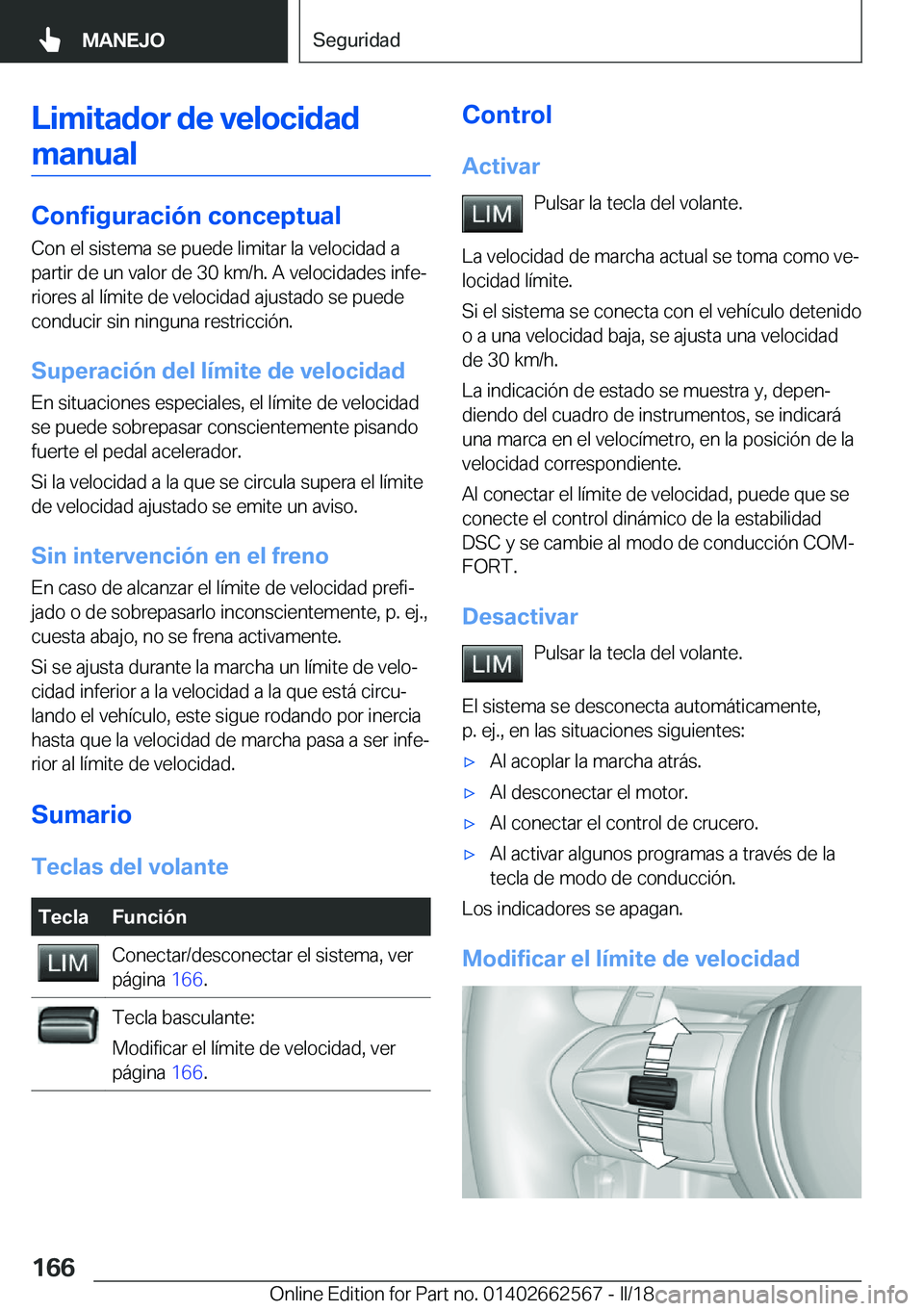 BMW M2 2018  Manuales de Empleo (in Spanish) �L�i�m�i�t�a�d�o�r��d�e��v�e�l�o�c�i�d�a�d�m�a�n�u�a�l
�C�o�n�f�i�g�u�r�a�c�i�