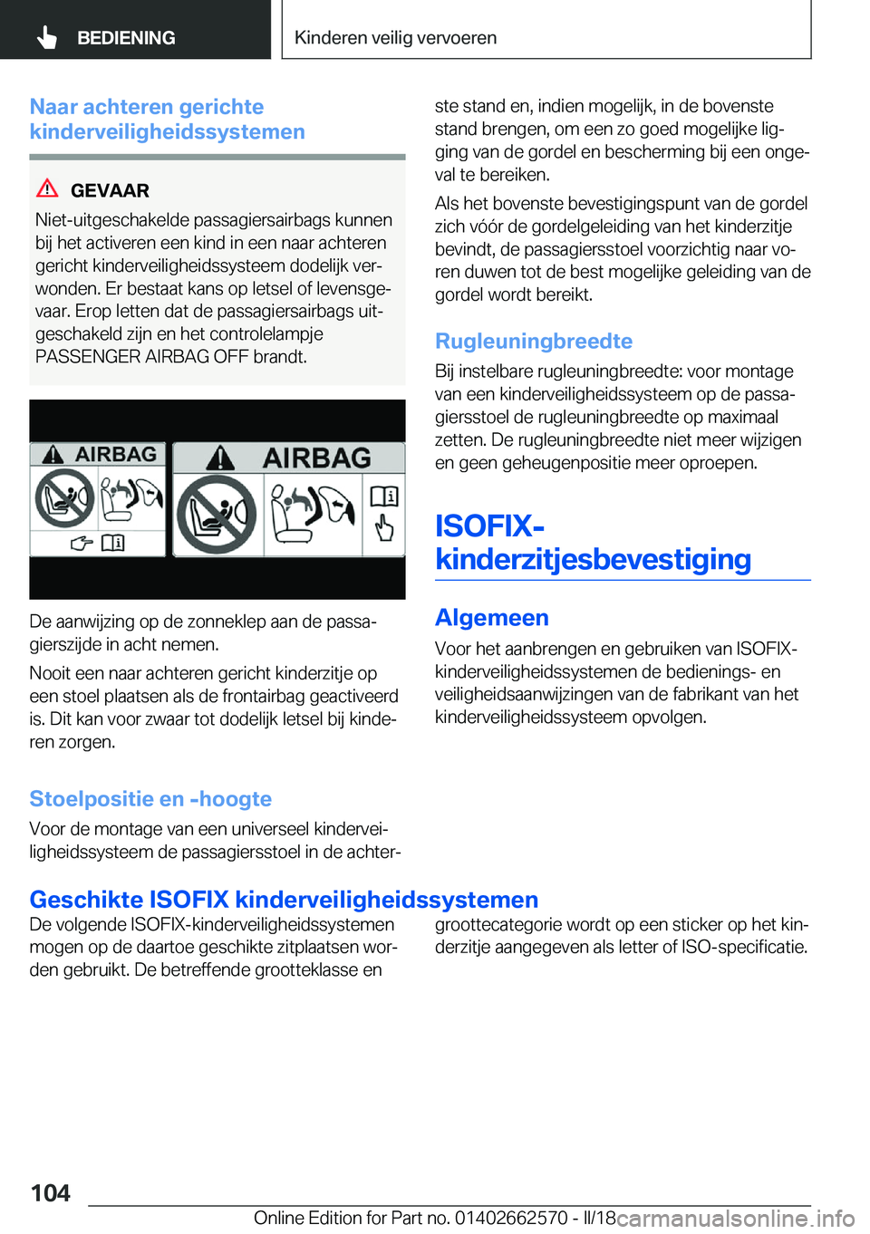 BMW M2 2018  Instructieboekjes (in Dutch) �N�a�a�r��a�c�h�t�e�r�e�n��g�e�r�i�c�h�t�e
�k�i�n�d�e�r�v�e�i�l�i�g�h�e�i�d�s�s�y�s�t�e�m�e�n
�G�E�V�A�A�R
�N�i�e�t�-�u�i�t�g�e�s�c�h�a�k�e�l�d�e� �p�a�s�s�a�g�i�e�r�s�a�i�r�b�a�g�s� �k�u�n�n�e�n �b