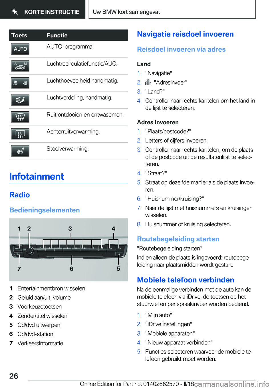 BMW M2 2018  Instructieboekjes (in Dutch) �T�o�e�t�s�F�u�n�c�t�i�e�A�U�T�O�-�p�r�o�g�r�a�m�m�a�.�L�u�c�h�t�r�e�c�i�r�c�u�l�a�t�i�e�f�u�n�c�t�i�e�/�A�U�C�.�L�u�c�h�t�h�o�e�v�e�e�l�h�e�i�d� �h�a�n�d�m�a�t�i�g�.�L�u�c�h�t�v�e�r�d�e�l�i�n�g�,� �h
