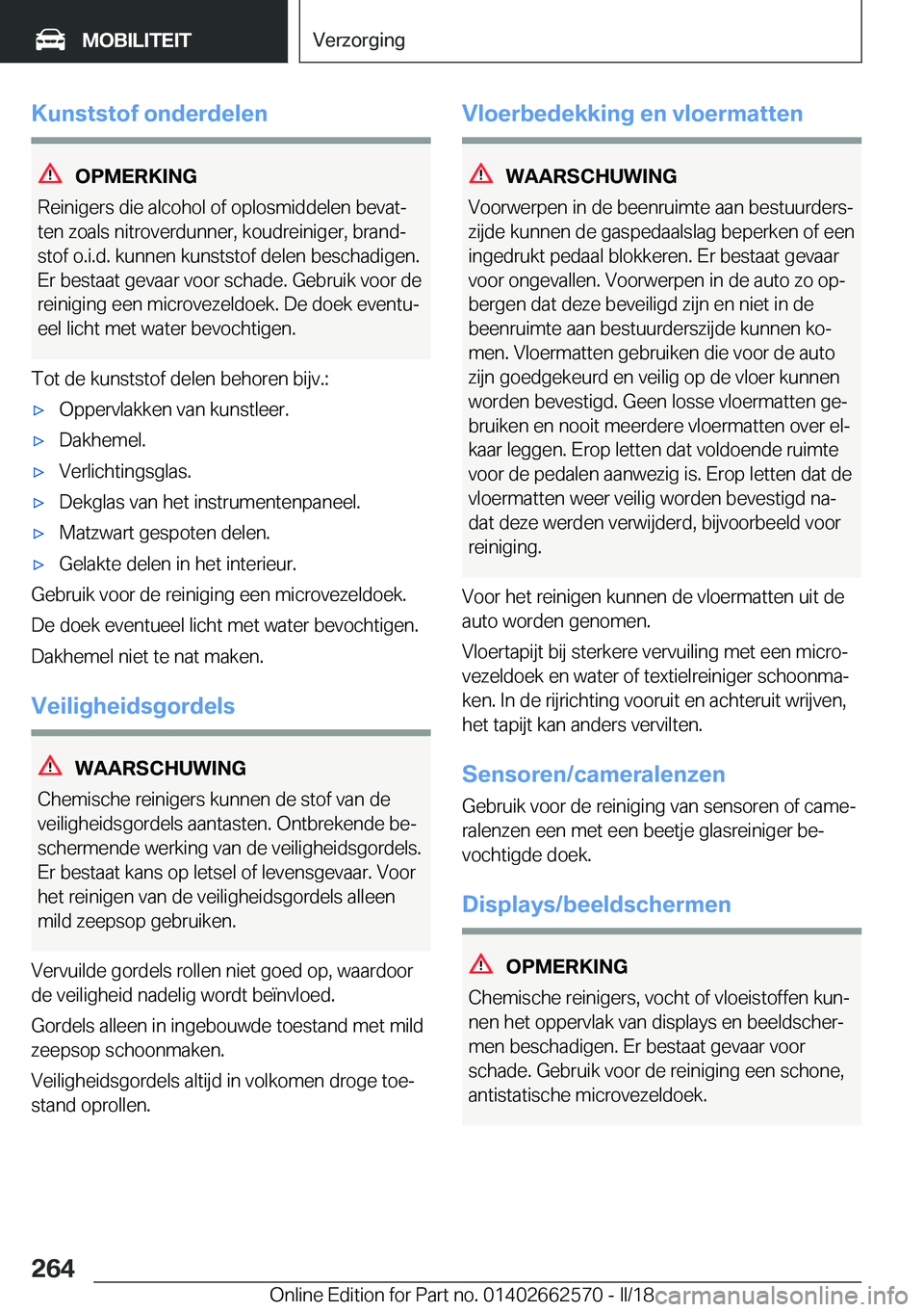 BMW M2 2018  Instructieboekjes (in Dutch) �K�u�n�s�t�s�t�o�f��o�n�d�e�r�d�e�l�e�n
�O�P�M�E�R�K�I�N�G
�R�e�i�n�i�g�e�r�s� �d�i�e� �a�l�c�o�h�o�l� �o�f� �o�p�l�o�s�m�i�d�d�e�l�e�n� �b�e�v�a�tj
�t�e�n� �z�o�a�l�s� �n�i�t�r�o�v�e�r�d�u�n�n�e�r�