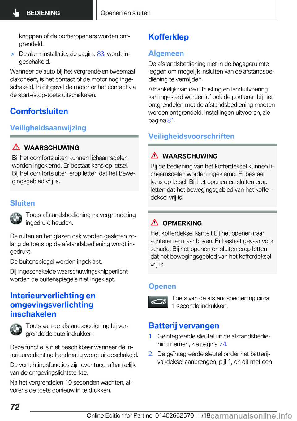 BMW M2 2018  Instructieboekjes (in Dutch) �k�n�o�p�p�e�n� �o�f� �d�e� �p�o�r�t�i�e�r�o�p�e�n�e�r�s� �w�o�r�d�e�n� �o�n�tj
�g�r�e�n�d�e�l�d�.'x�D�e� �a�l�a�r�m�i�n�s�t�a�l�l�a�t�i�e�,� �z�i�e� �p�a�g�i�n�a�  �8�3�,� �w�o�r�d�t� �i�nj
�g�