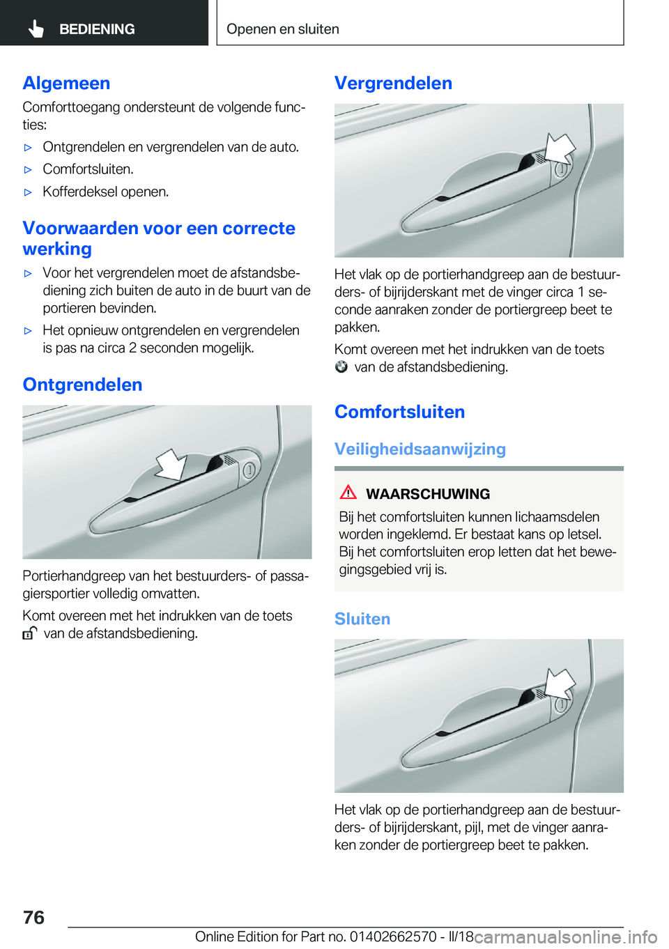 BMW M2 2018  Instructieboekjes (in Dutch) �A�l�g�e�m�e�e�n
�C�o�m�f�o�r�t�t�o�e�g�a�n�g� �o�n�d�e�r�s�t�e�u�n�t� �d�e� �v�o�l�g�e�n�d�e� �f�u�n�cj
�t�i�e�s�:'x�O�n�t�g�r�e�n�d�e�l�e�n� �e�n� �v�e�r�g�r�e�n�d�e�l�e�n� �v�a�n� �d�e� �a�u�t